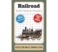 Railroad Word Search Puzzle Book: Word Searches with Easy to Read Print about Railroads, Trains, Locomotives, and More | 6x9 inches, 110 pages | 50+ ... … Gift for Vacations, Holidays and Free Times