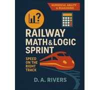 Railway Math & Logic Sprint: Speed on the Right Track