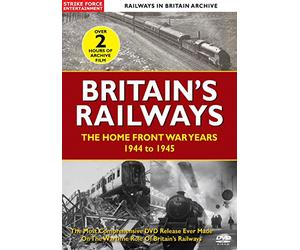 Railways In Britain Archive - Britain's Railways ~ The Home Front War Years 1944 To 1945 [DVD] [REGION 0 PAL] [Reino Unido]