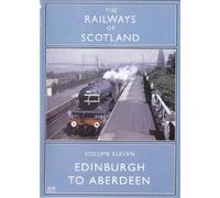 Railways Of Scotland 11: Edinburgh To Aberdeen DVD - Cinerail