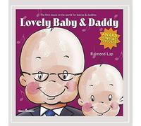 Raimond Lap - Lovely Baby & Daddy