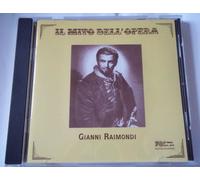 Raimonti Gianni - Gianni Raimonti. Il Mito Dell'opera