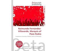 Raimundo Fernández-Villaverde, Marquis of Pozo Rubio: Complutense University of Madrid, Doctor of Philosophy