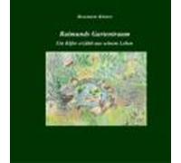 Raimunds Gartentraum (ebook)