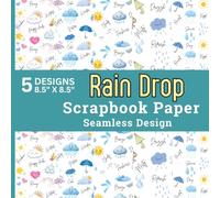 Rain Drop Scrapbook Paper Seamless Design: Rain Clouds, Umbrellas, Weather Icons, Water Drops, Snow Clouds, Heart Ornaments and Rainy Day Scrapbook Paper for Scrapbooking, DIY Projects