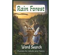 Rain Forest Word Search Puzzle Book: Word Searches About Jungle, Vines, Spiders and More | 50+ Puzzles - Gifts for Vacations, Holidays, Birthdays and Free Times