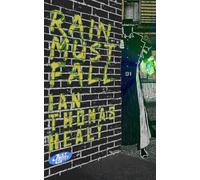 Rain Must Fall: A Just Cause Universe novel