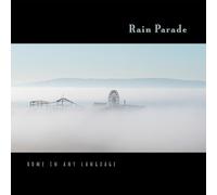 Rain Parade - Home in Any Language