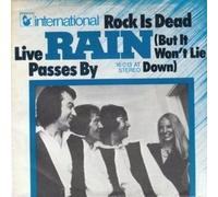 Rain - Rock Is Dead (But It Won't Lie Down) / Live Passes By