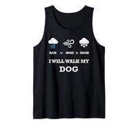 Rain Wind Or Snow I Will Walk My Dog tee para Hombres Mujeres Mascotas Camiseta sin Mangas