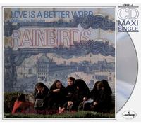 Rainbirds - Love Is a Better Word