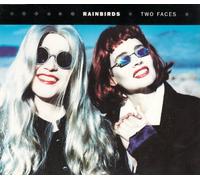 Rainbirds - Two faces [Single-CD]