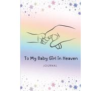 Rainbow Baby Girl Loss Journal Notebook - Pregnancy & Infant Loss Grief Journal | Wide Ruled Writing Notebook for Healing After Miscarriage | Memorial ... Sympathy Gift for Grieving Mothers & Parents
