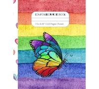 Rainbow butterfly Composition Notebook: 7.5 x 9.25” | 110 Pages | Ruled Paper | Detailed Front and Back Cover with Surprises Inside