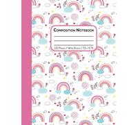 Rainbow Composition Notebook, Cute Pink Pastel Doodle Art Aesthetic, Wide Ruled, for Kids/Girls Age 5-6 - Kindergarten/1st Grade/Primary School: Easy-Clean Cover, Standard Size