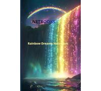Rainbow Dreams: Where the Rainbow Dreams Begin