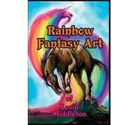 Rainbow Fantasy Art