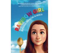 Rainbow Girl: Mijn verhaal over autisme en anorexia
