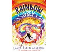 Rainbow Grey: Battle For The Skies