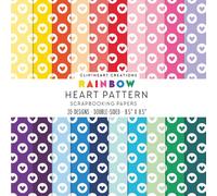 Rainbow Heart Pattern Scrapbook Papers: For Scrapbooking, Double Sided Craft Paper, Decorative DIY Junk Journals, Decoupage
