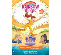 Rainbow Magic: Amber the Orange Fairy: Full Colour Graphic Novel: The Rainbow Fairies Book 2 (Rainbow Magic Graphic Novel)