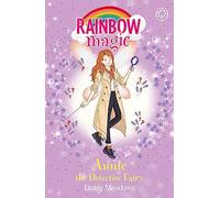 Rainbow Magic: Annie the Detective Fairy: The Discovery Fairies Book 3