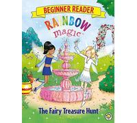 Rainbow Magic Beginner Reader: The Fairy Treasure Hunt : Book 4