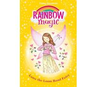 Rainbow Magic: Luna the Loom Band Fairy: Special