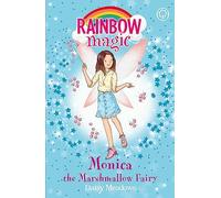 Rainbow Magic: Monica the Marshmallow Fairy: Daisy Meadows