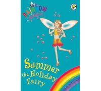 Rainbow Magic: Summer The Holiday Fairy: Special