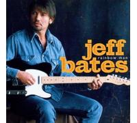 Rainbow Man by Bates, Jeff (2003) Audio CD