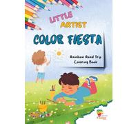 Rainbow Road Trip Coloring Book: Book 1: Vibrant Adventures with Cartoon Heroes (LITTLE ARTIST COLOR FIESTA)