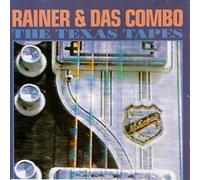 Rainer Das Combo - The Texas Tapes