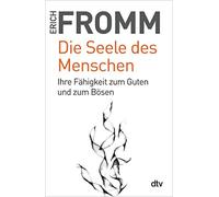 Rainer Funk Erich Fromm Lise Die Seele des Menschen: Ihre Fähigkei (Tapa blanda)