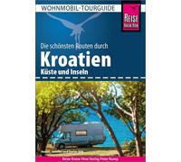 Rainer Höh Jennif Reise Know-How Wohnmobil-Tourguide Kroatien: Die (Tapa blanda)