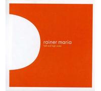 Rainer Maria - Hell and High Water [Import]