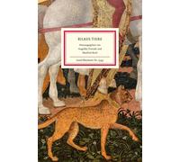 Rainer Maria Ri Rilkes Tiere: Gedichte und Prosatexte Mit zahlreic (Tapa dura)