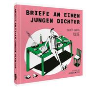 Rainer Maria Rilke. Briefe an einen jungen Dichter: Illustriert von Johanna Meyers