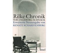 Rainer Maria Rilke: Chronik seines Lebens und seines Werkes. 1875-1926