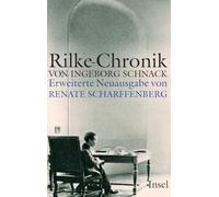 Rainer Maria Rilke: Chronik seines Lebens und seines Werkes. 1875-1926