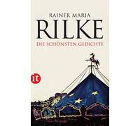 Rainer Maria Rilke Die schonsten Gedichte (Tapa blanda)
