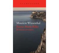 Rainer Maria Rilke: El vidente y lo oculto: 322 (El Acantilado)