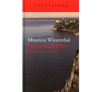 Rainer Maria Rilke: El vidente y lo oculto: 322 (El Acantilado)