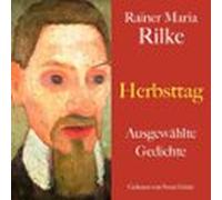 Rainer Maria Rilke: Herbsttag