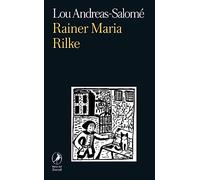 Rainer Maria Rilke