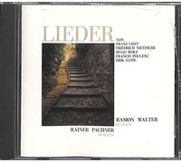 Rainer Pachner - Lieder von Nietzsche, Liszt, Wolf, Satie und Poulenc