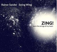 Rainer & Swing Wing Sander - Zing! Whent the Strings of My Heart