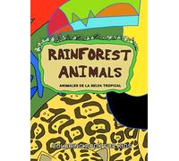 Rainforest Animals Coloring Book for Kids: Animales de la Selva Tropical
