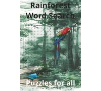 Rainforest & Jungle Word Search Puzzle Book for Kids: Easy-Read Print Tropical Puzzles Featuring Monkeys, Parrots & Jungle Animals (Habitat)