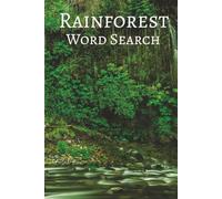 Rainforest Word Search Puzzle Book: Word Searches with Easy to Read Print about Rainforests, Jungles, Plants, and More | 6x9 inches, 110 pages | 50+ ... Holidays, Leisure, and Adventure Seekers